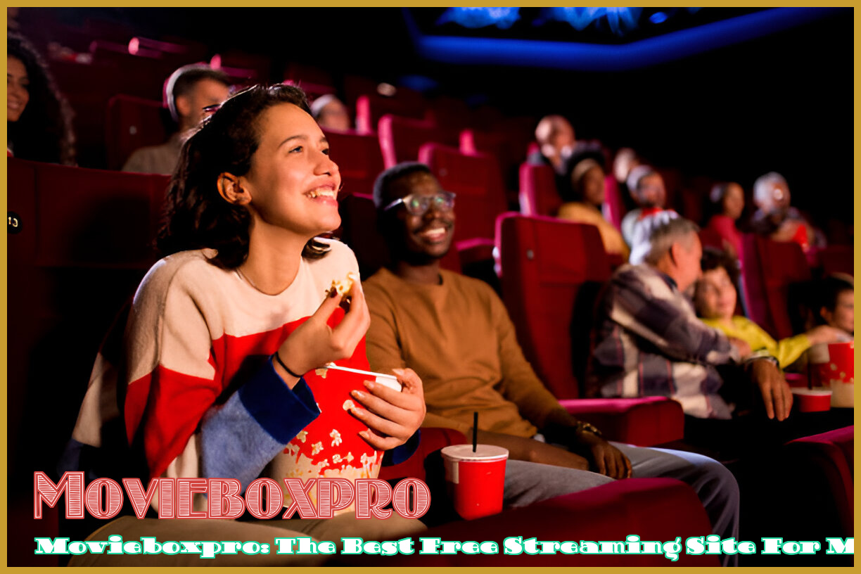 Image of Movieboxpro: The Best Free Streaming Site for Movies